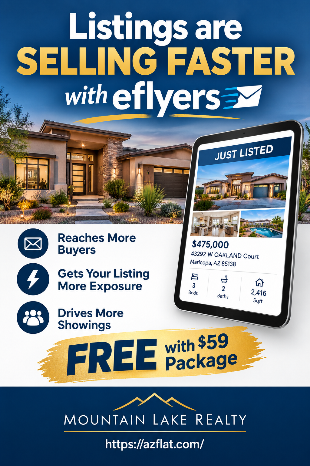 eFlyers — Listings are Selling Faster. Free with $59 Package. Mountain Lake Realty.